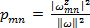 Static equilibrium equation, \(p_{mn} = \frac{|\omega_{mn}|^2}{||\omega||^2}\), formula representation.