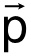 Vector notation for momentum, symbol \( \vec{p} \), in physics equations.