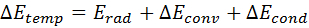figure-protocol-13 Thermodynamics equation ΔE_temp=E_rad+ΔE_conv+ΔE_cond for energy transfer analysis