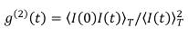 g²(t) formula for intensity correlation function, used in photon correlation spectroscopy.
