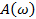 Spectral function A(ω), symbol in optical absorption analysis.