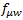 Microwave Displacement Symbol; Displays "f" with subscripts "μ" and "w," Formula Representation