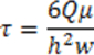 Fluid dynamics formula, τ=6Qμ/h²w, for shear stress analysis in microfluidic systems.