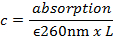 DNA quantification formula c=absorption/ε260nm×L, optical absorption measurement.