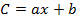 Linear equation \( C = ax + b \) formula; mathematical representation, algebra concept.