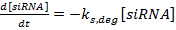 siRNA degradation rate equation, showing decay kinetics, ks_deg, molecular process diagram.