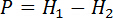 Pressure difference formula, P=H1-H2, equation, fluid dynamics principle.