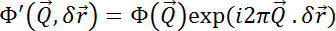 Quantum mechanics formula Φ(Q, δr) diagram, illustrating wave function transformation process.