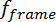 Static equilibrium; equation: f_frame; relevant for mechanical calculations.