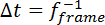 Δt=f_frame^-1, formula representing time interval calculation in scientific analysis.