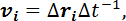 Velocity equation, \(v_i = \frac{\Delta r_i}{\Delta t}\), physics formula for speed calculation.