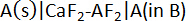 Electrochemical cell notation; formula A(s)|CaF2-AF2|A(in B); chemical equation.