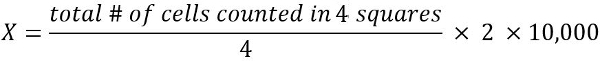 Cell counting formula, X = (total cells/4) × 2 × 10,000; mathematical equation.