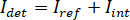 Equation: Photon detection; formula \(I_{\text{det}} = I_{\text{ref}} + I_{\text{int}}\); optics analysis.