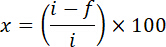 percentage change formula equation, x=((i-f)/i)*100, mathematical calculation