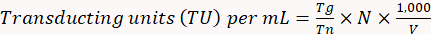 Transducing units equation: TU per mL = (Tg/Tn) × N × (1000/V); virology quantification method.