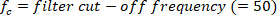 Filter cutoff frequency formula, \(f_c = \text{filter cut-off frequency (50Hz)}\), symbolic representation.