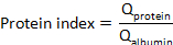 Protein index formula Q_protein/Q_albumin in a static equilibrium equation diagram.