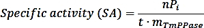figure-protocol-2 Specific activity formula (SA) as nPi over t multiplied by mTMPase, equation representation.