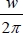 Angular frequency formula, \(w/2\pi\), used in wave frequency calculations, mathematical symbol.