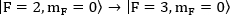 Atomic transition diagram, F=2 to F=3, mF=0, indicating hyperfine structure change.