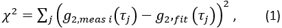 figure-protocol-6 Chi-squared equation for fitting analysis; formula χ²=Σ(g2,measi(τj)-g2,fit(τj))²; data fitting