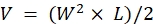 Volume formula, V=(W²×L)/2, equation for calculating volumetric measurements.
