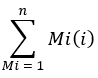 Summation formula ΣMi=1 to n Mi(i), mathematical equation analysis.