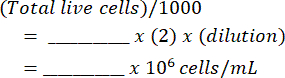 Cell count calculation formula, equation for live cells per milliliter, dilution factor method.