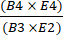 Equation showing ratio of products in formula (B4 x E4) / (B3 x E2) for data calculation.