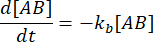 Reaction kinetics equation d[AB]/dt=-kb[AB], illustrating chemical reaction rate.