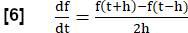 Derivative approximation formula; df/dt = [f(t+h)-f(t-h)]/2h; equation representation.