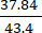 Mathematical fraction, division of 37.84 by 43.4, illustrating numerical calculation.