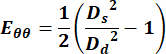 Equation illustrating strain analysis; Eθθ = (1/2)((Ds²/Dd²) - 1), relevant to material stress calculations.