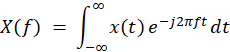 Fourier transform equation, integral of x(t) e^(-j2πft) dt, mathematical formula.