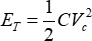 Electrostatic potential energy equation \(E_T = \frac{1}{2}CV_c^2\) formula in physics diagram.