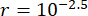 r=10^-2.5, mathematical expression, exponential notation, educational use