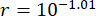 r equals 10 raised to the power of negative 1.01; mathematical formula.
