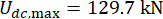 Maximum displacement calculation, U_dc,max=129.7 kN formula, structural analysis equation.
