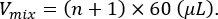 Equation for volume calculation, \(V_{\text{mix}}=(n+1)\times60(\mu L)\), used in solution preparation.