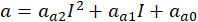 Quadratic equation formula, a=a<sub>a2</sub>I²+a<sub>a1</sub>I+a<sub>a0</sub>, mathematical concept.