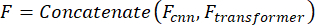 figure-protocol-24 Concatenation formula: F=Concatenate(F_cnn, F_transformer); diagram; data fusion method.
