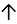 Upwards arrow symbol; used in vector analysis or to denote increase in graphs and charts.