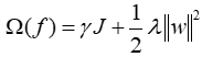 Regularization formula, Ω(f)=γJ+(1/2)λ||w||², used in machine learning algorithms, equation.