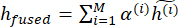 Fused feature representation equation, \( h_{\text{fused}} = \sum_{i=1}^{M} \alpha^{(i)} \tilde{h}^{(i)} \).
