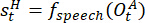 Speech signal processing equation \(s_t^H = f_{\text{speech}}(O_t^A)\), formula representation.