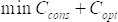 Optimization equation: "min C_cons + C_opt" in cost analysis diagram, illustrating minimization.