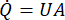 figure-protocol-3 Heat transfer equation, \( \dot{Q} = UA \), formula for thermal energy exchange calculation.