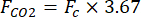 Equation illustrating carbon dioxide to carbon conversion factor, shown as F<sub>CO2</sub> = F<sub>C</sub> × 3.67.
