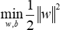 Optimization formula for support vector machine, min w,b (1/2)||w||², mathematical equation.